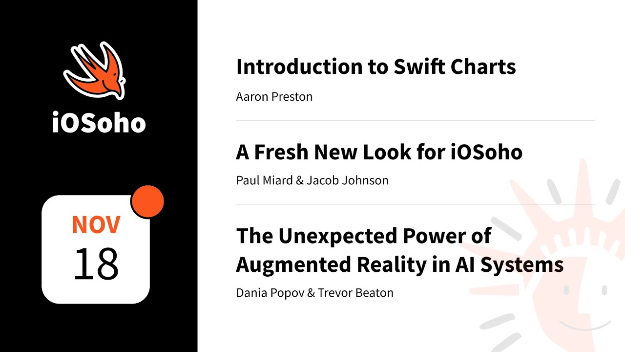 iOSoho: Intro to Swift Charts && The Unexpected Power of Augmented Reality in AI Systems