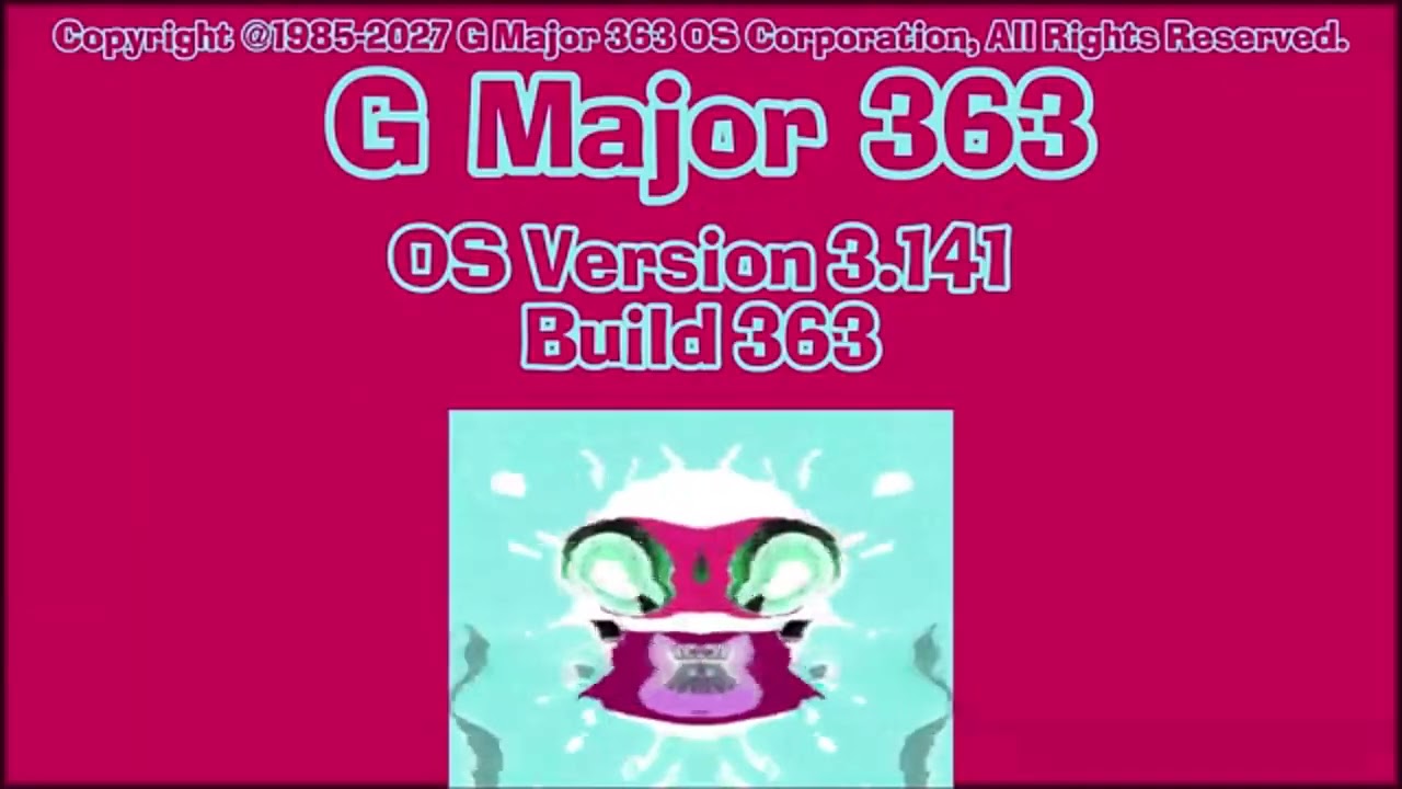 G Major 363 OS Startup Intro Logo Effects