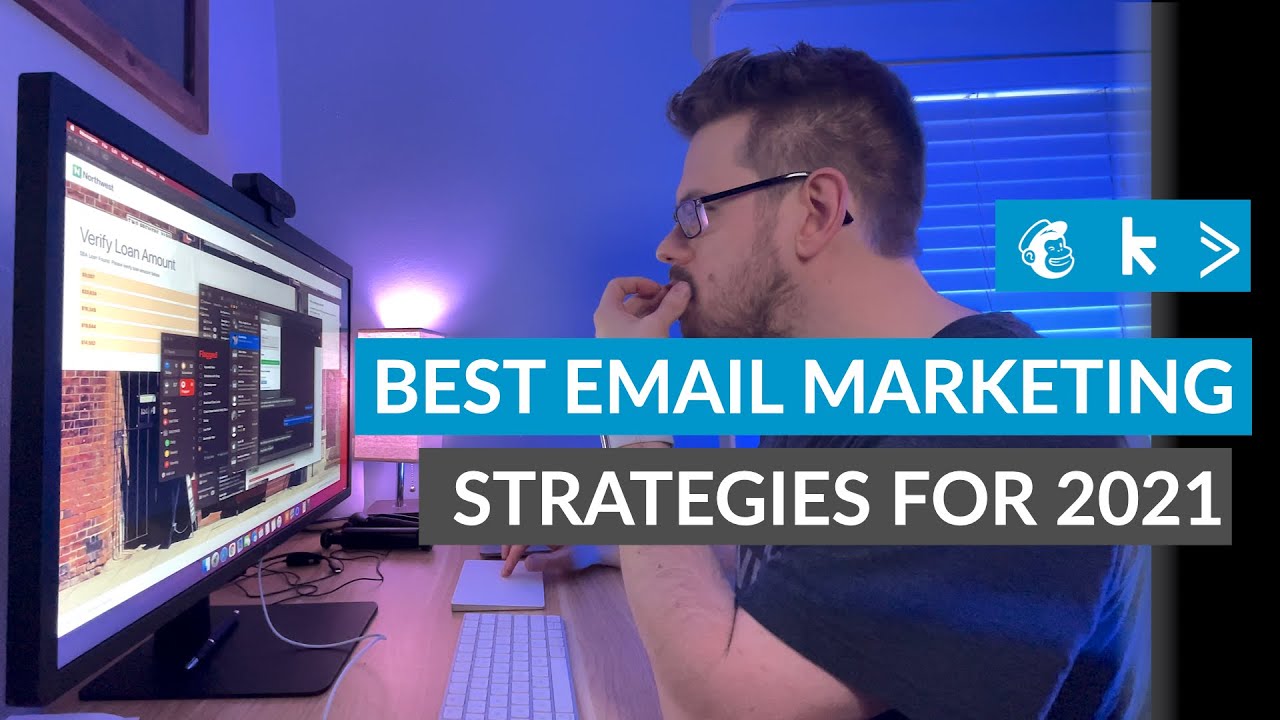 Best Email Marketing Strategies for 2021 (Best Email Marketing Software)
