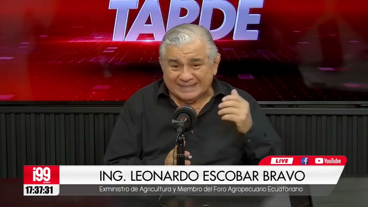ING. LEONARDO ESCOBAR - Exmin. de Agricultura y Miembro del Foro Agropecuario Ecuatoriano - 19 01 26