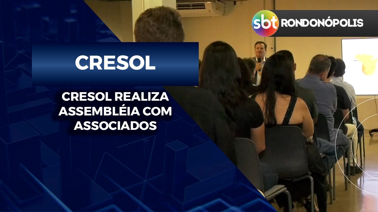 ASSEMBLÉIA da CRESOL com ASSOCIADOS