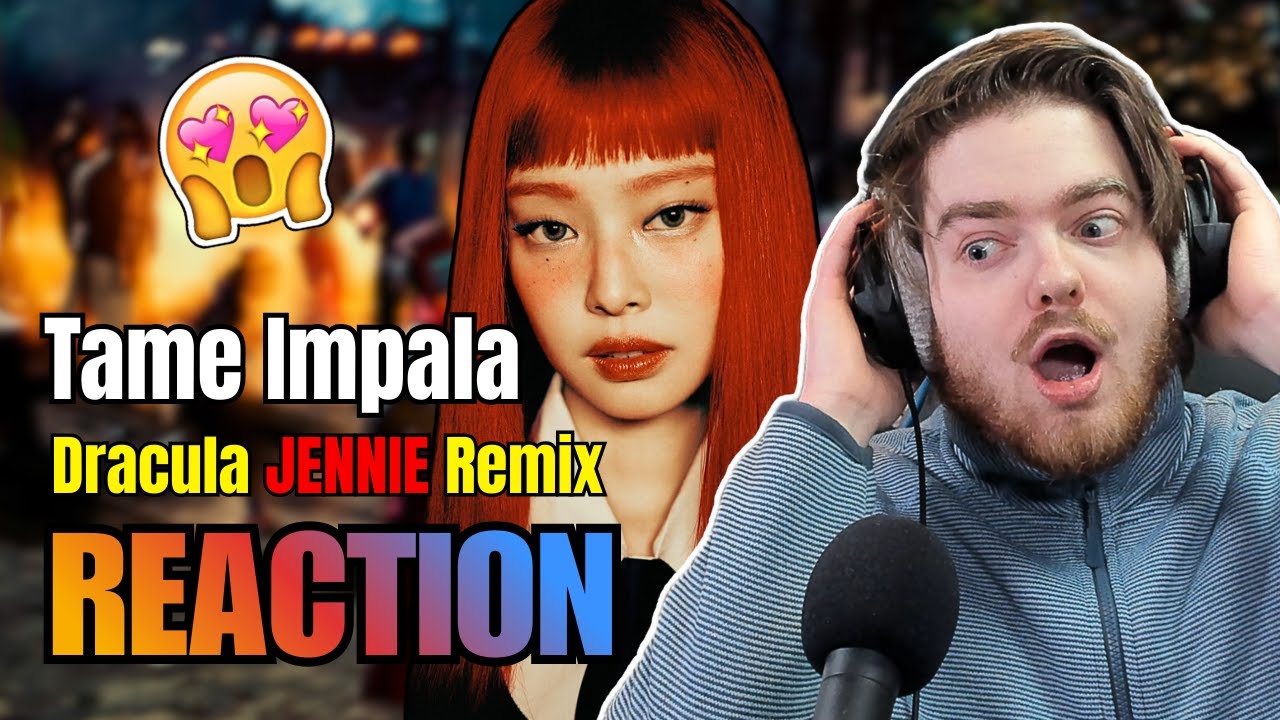 I AM LEVITATING! Tame Impala 'Dracula' JENNIE Remix Lyric Video REACTION