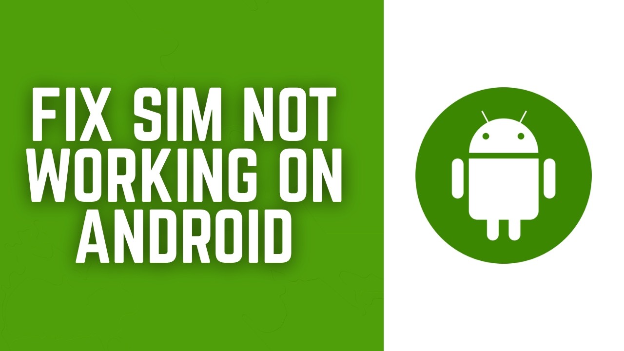 How To Fix SIM Not Working On Android Phone 2026