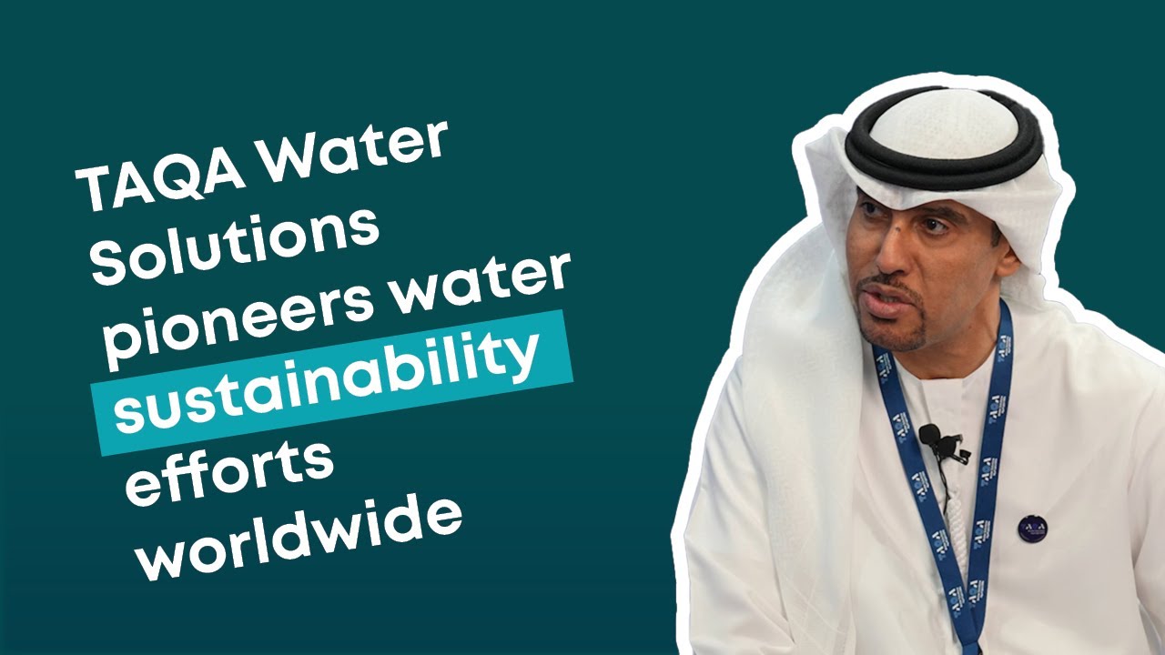 TAQA Water Solutions pioneers water sustainability efforts worldwide