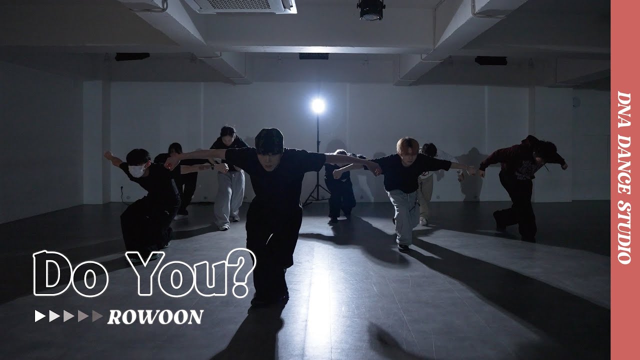 TroyBoi - Do You? | ROWOON Choreography | DNA Dance Studio
