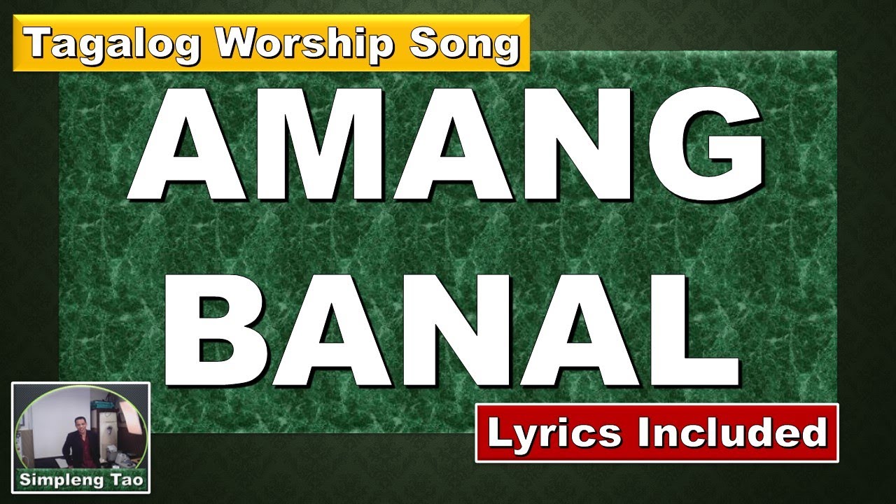 Amang Banal (Awiting Panalangin)