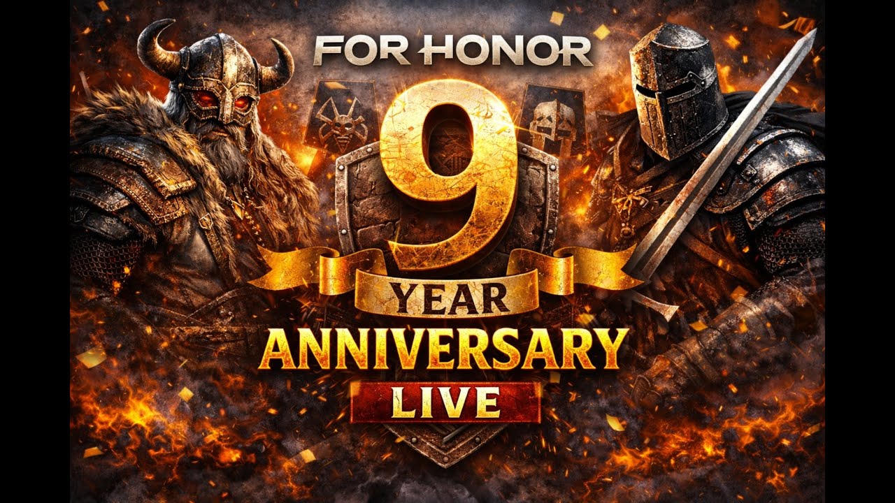 For Honor 9 Year Anniversary Live