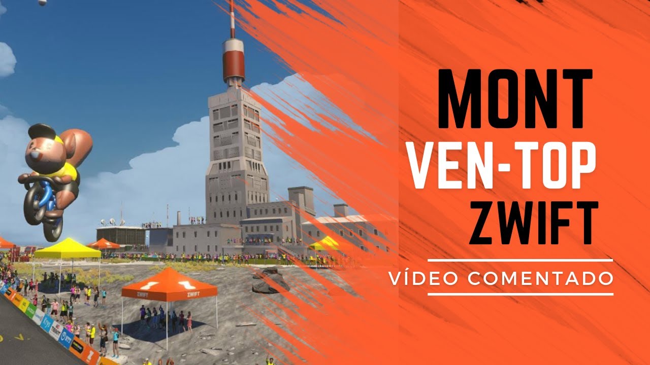 ⚠️ SUBINDO O MONT VEN TOP NO ZWIFT 🚵‍♂️ - VÍDEO COMENTADO