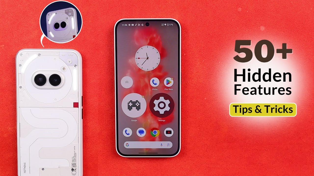 Nothing Phone 2A Tips And Tricks || Nothing Phone 2A Top 50+ Hidden Features