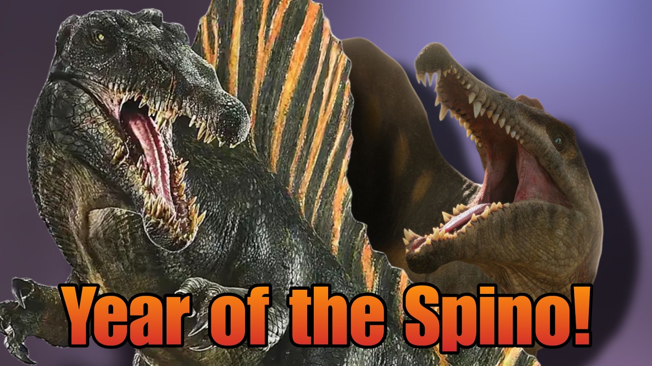 2025 WAS The Year of the Spinosaurus!