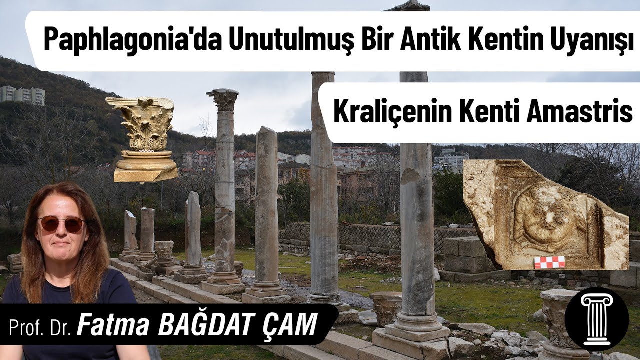 #162 Prof. Dr. Fatma Bağdatlı Çam - Kraliçenin Kenti Amastris