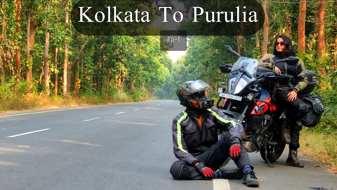 Kolkata To Purulia || Ep-1 || Bengali Motovlog