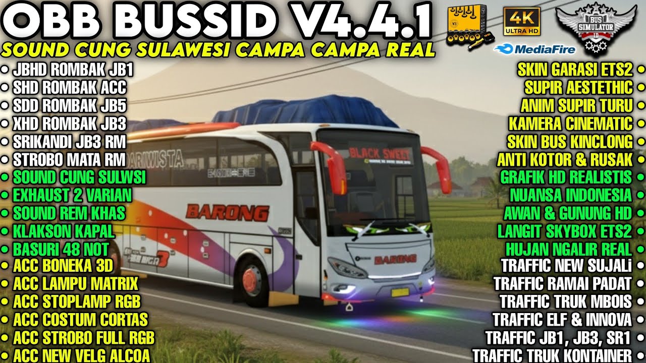 OBB BUSSID V4.4.1‼️SOUND CUNG SULAWESI CAMPA CAMPA | ACC FULL MBOIS LAMPU MATRIX | GRAFIK HD4K REAL