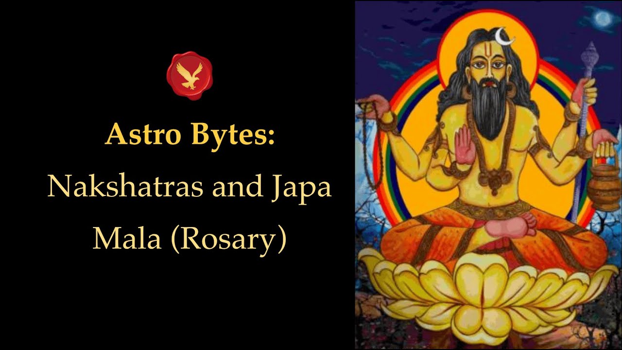Astrobytes: Nakshatras and Japa Mala (Rosary) to use for Success & Prosperity