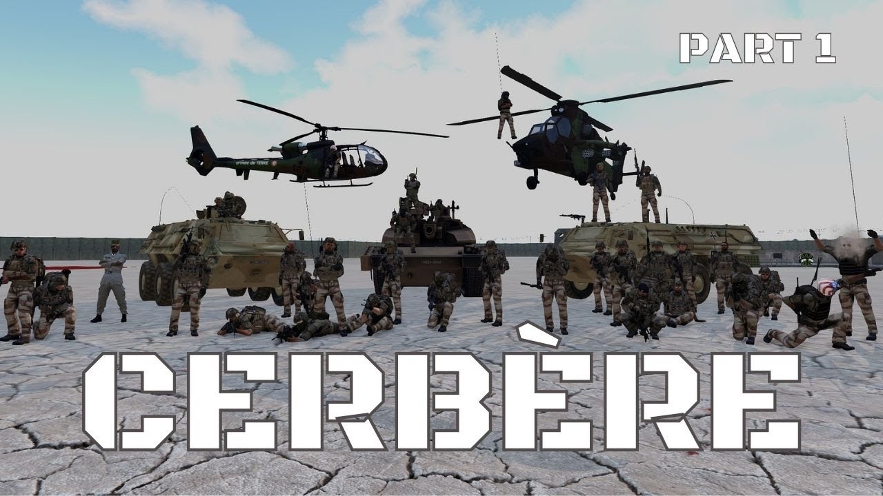 OPERATION CERBERE PART 1 - ARMA 3 - RP MILSIM [FR]