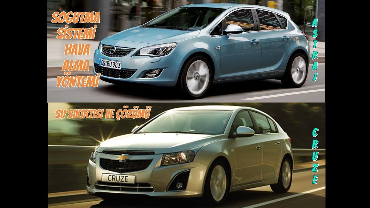 CHEVROLET CRUZE & ASTRA J SU ŞIKIRTI SESİ VE ÇÖZÜMÜ