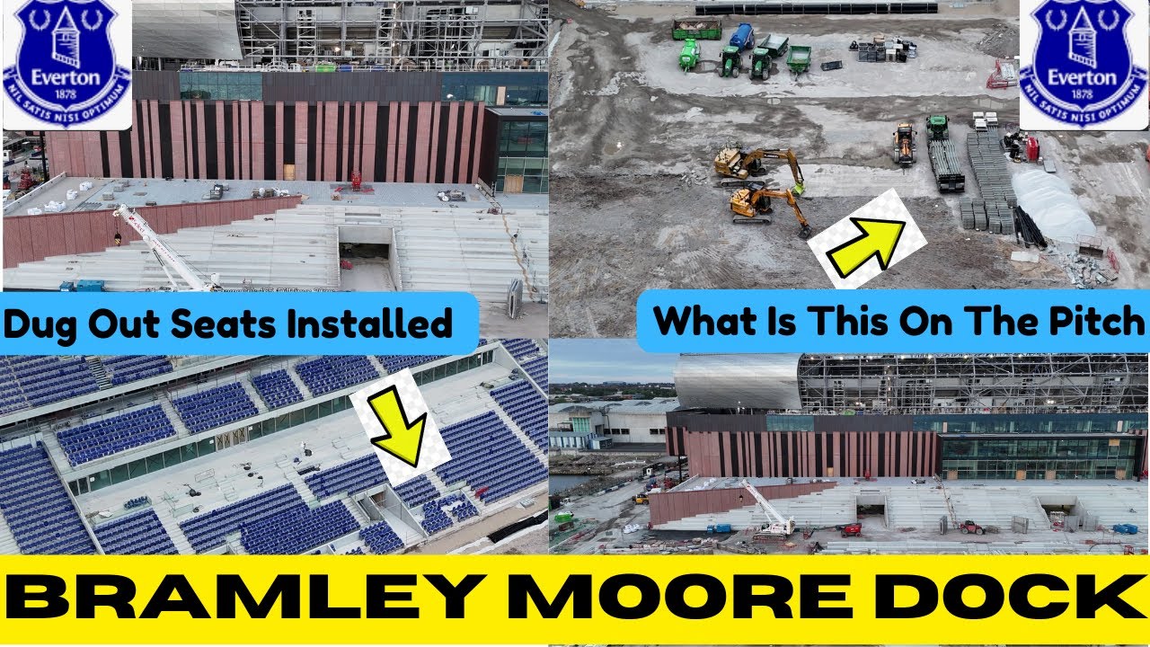 NEW Everton FC Stadium Bramley Moore Dock (Dugout Seat's Installed!!!)