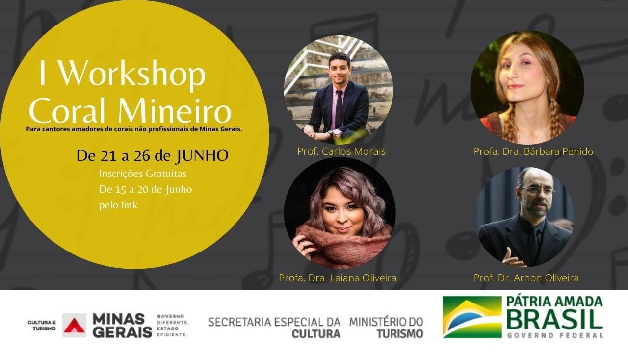 'I WORKSHOP CORAL MINEIRO' - Canto Coral em Minas Gerais l Prof.Dr. Arnon Oliveira