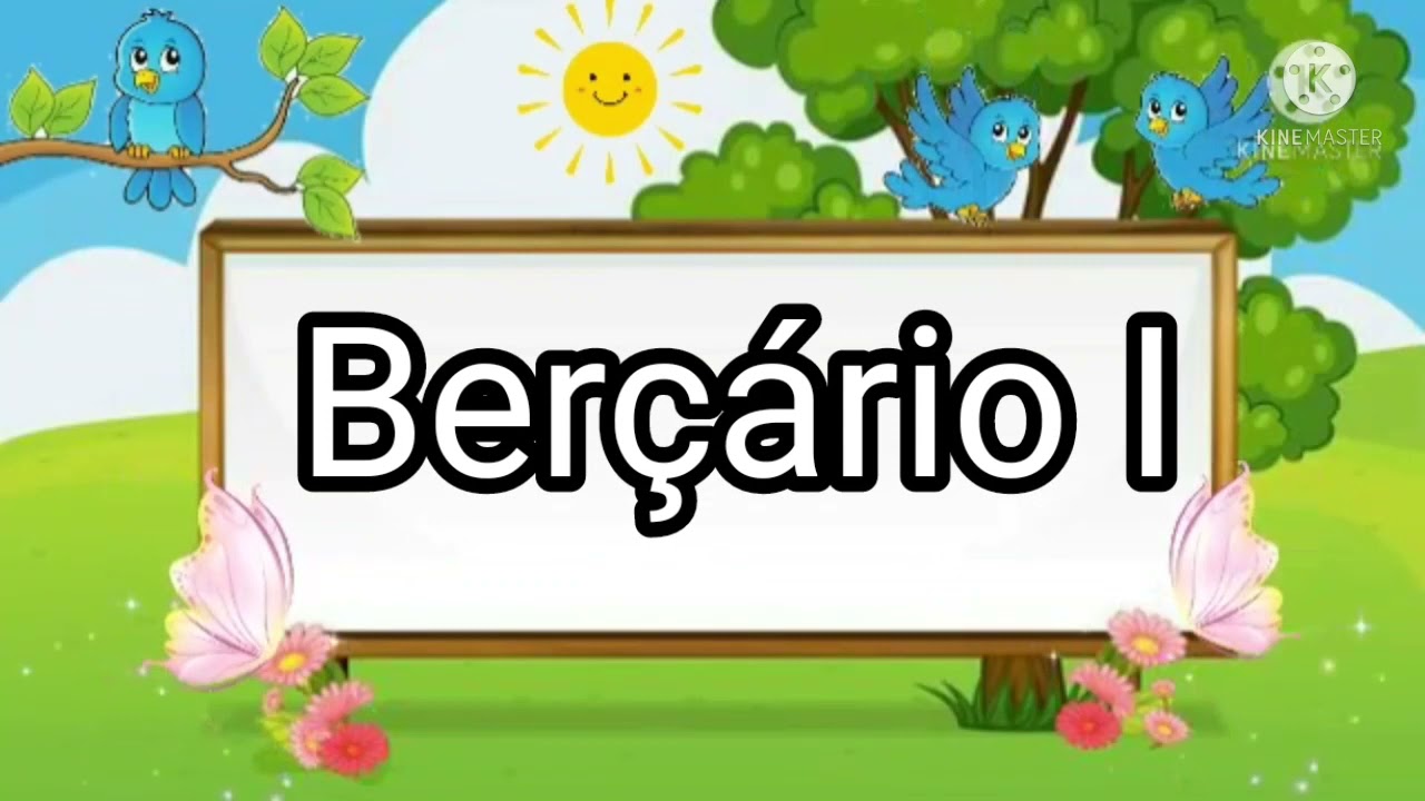 Ber&ccedil;&aacute;rio I - Brincadeira Cantada: 