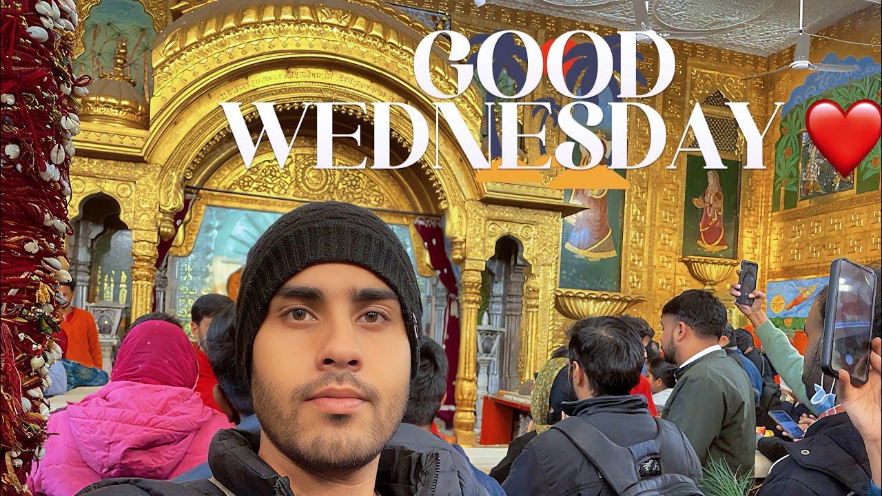 Good Wednesday ❤️with परमपूज्य Persons😇