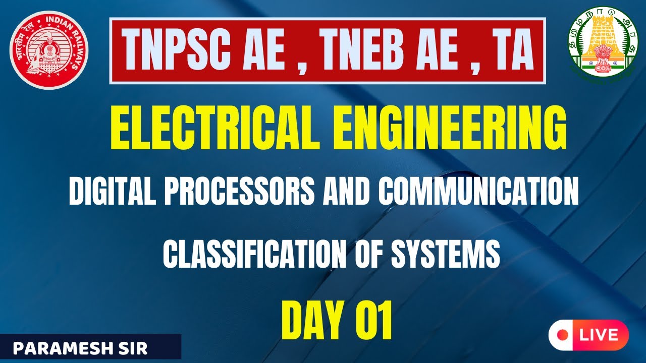 DIGITAL PROCESSORS AND COMMUNICATION |CLASSIFICATION OF SYSTEMS |EEE|TNPSC AE |TNEB AE,TA|IN TAMIL