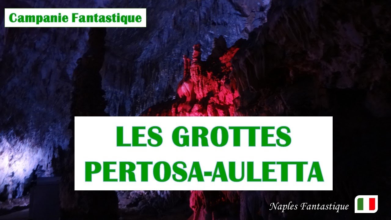 GROTTES DE PERTOSA AULETTA