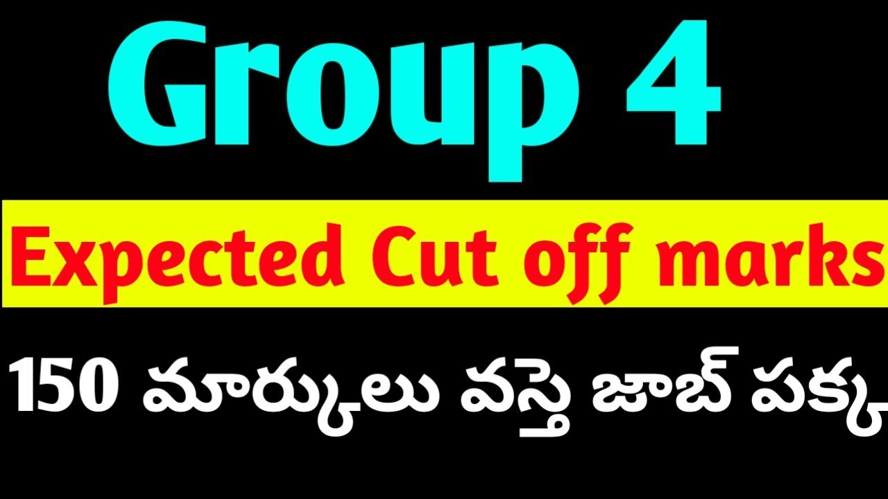 Group 4 expected Cut off marks//ts group 4 cut off marks 2023