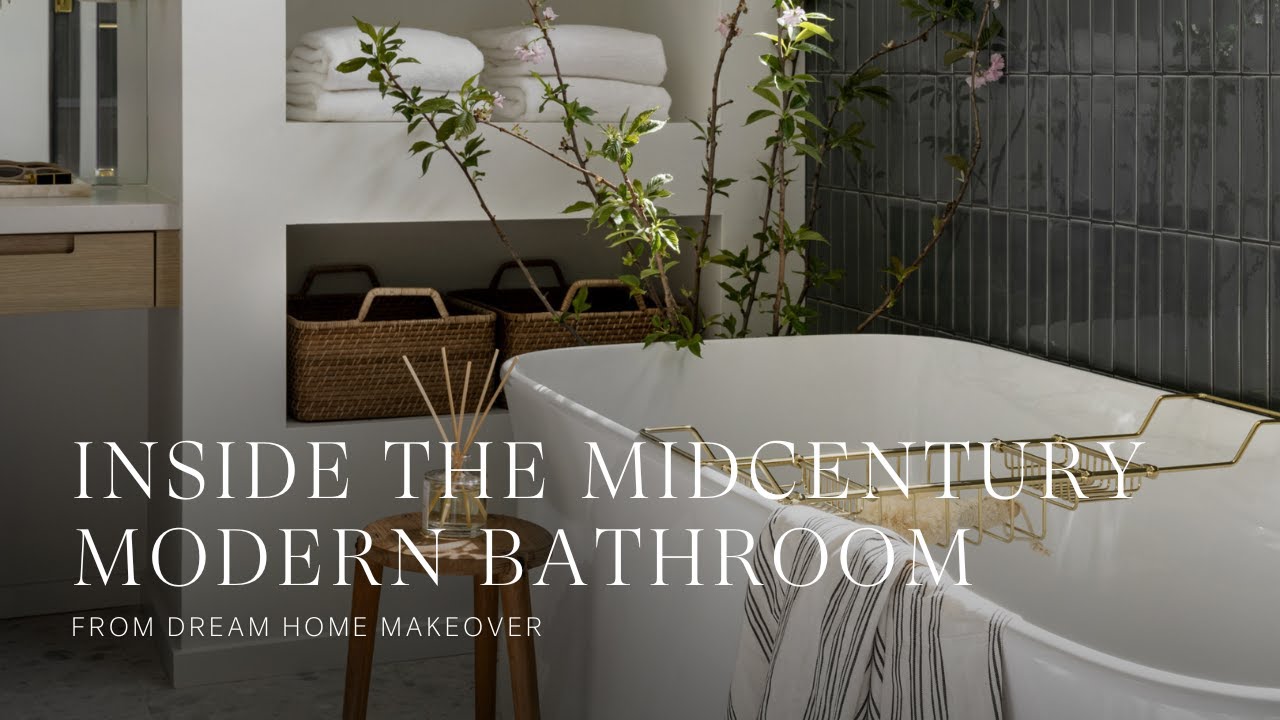 Inside The Midcentury Modern Bathroom Remodel | A Netflix Deep Dive