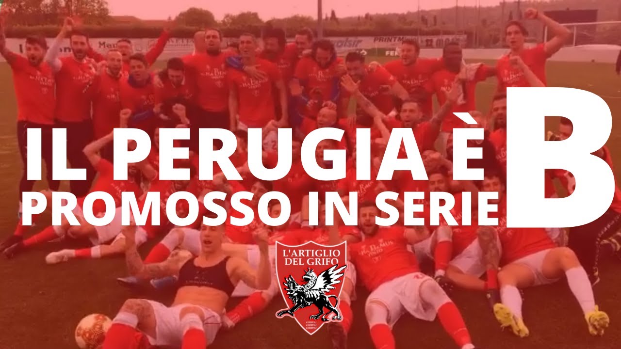 Il Perugia è promosso in Serie B | Festeggiamenti di una squadra fantastica: GRAZIE RAGAZZI!!!!