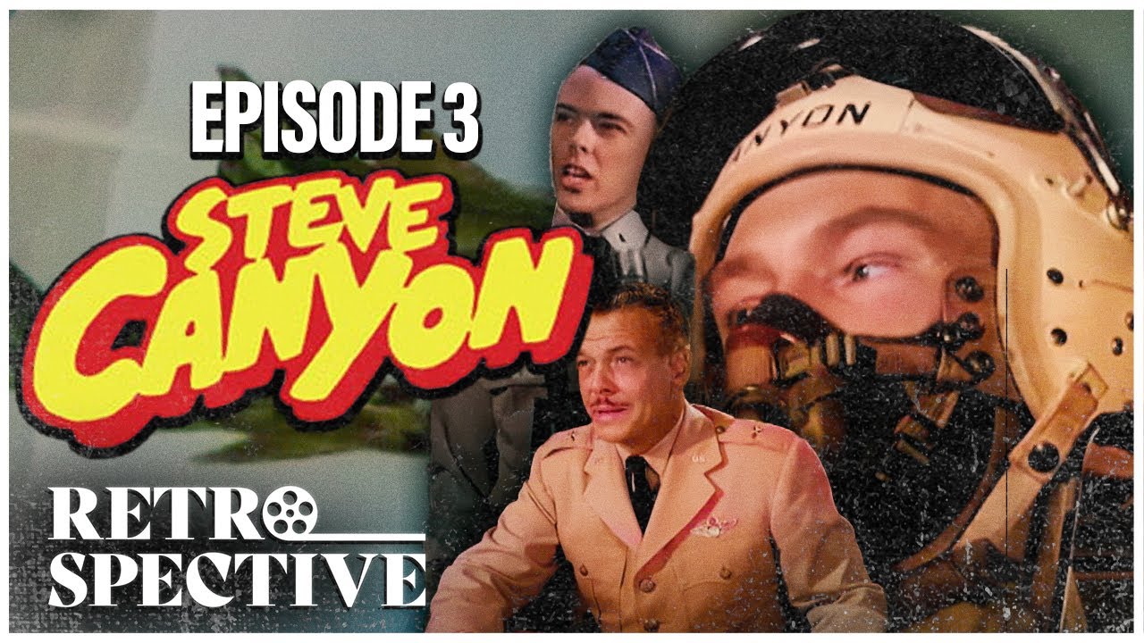 Steve Canyon S1E3: Colonel Ken and the Jailbird Skies | 1950s TV Series