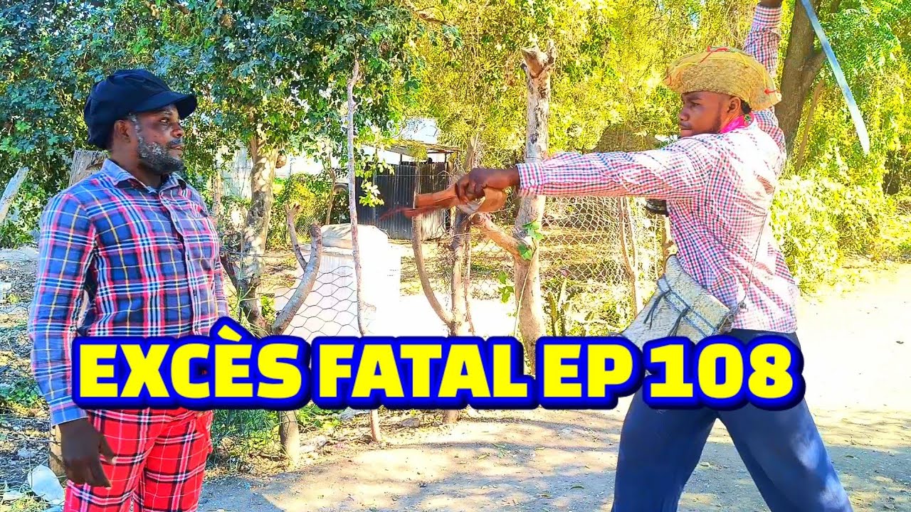 EXCES FATAL FULL EPISODE#108, GEN BAGAY. MAGRE/ BIGO/ LALA/ NACHOU/ PINEZ/ SAMSON/ BOS DJO