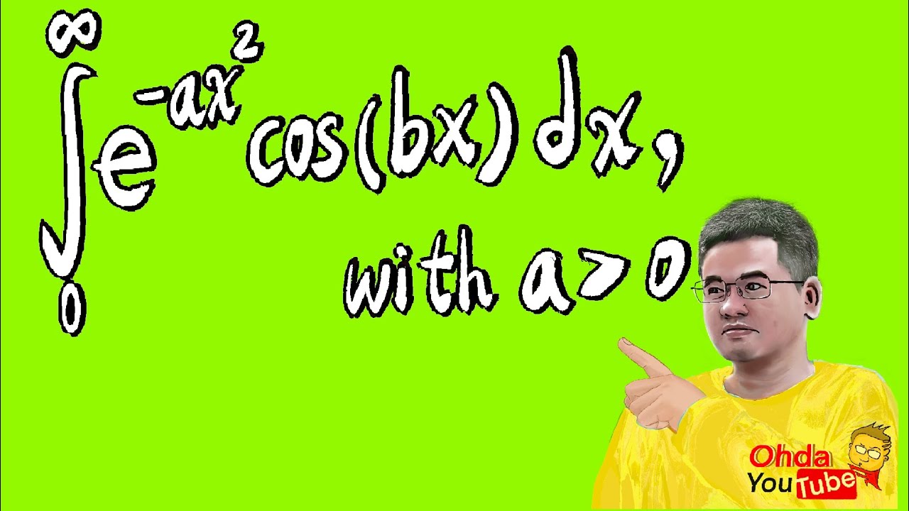 integral of exp(-ax^2)cos(bx)