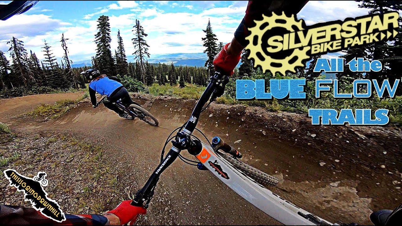 Mountain Biking in British Columbia- SilverStar Bike Park- Vernon- Blue Flow Trails