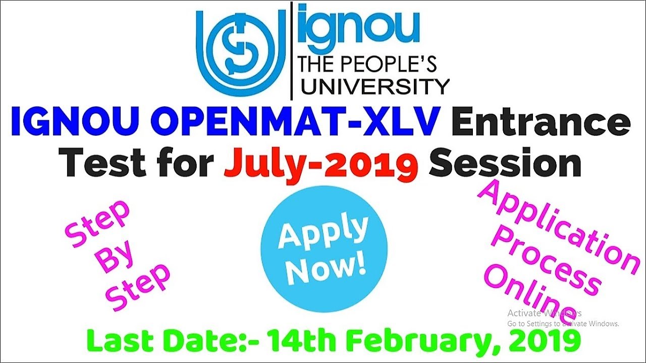 How to Fill IGNOU MBA OPENMAT-XLV Entrance test form for July 2019