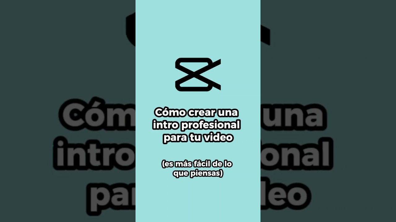 Crea intro profesional para tu video 🔥🚀 #capcut #tutorial