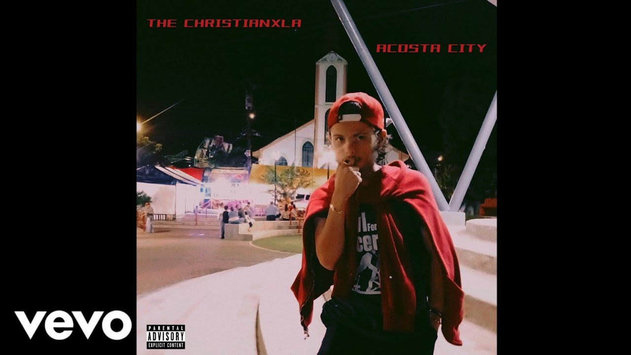 The ChristianXla - Acosta City (Official Audio)