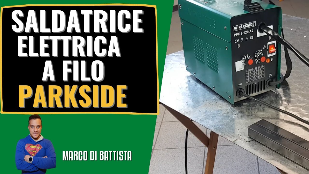 Saldatrice elettrica a filo Parkside. PFDS 120 A2. Recensione