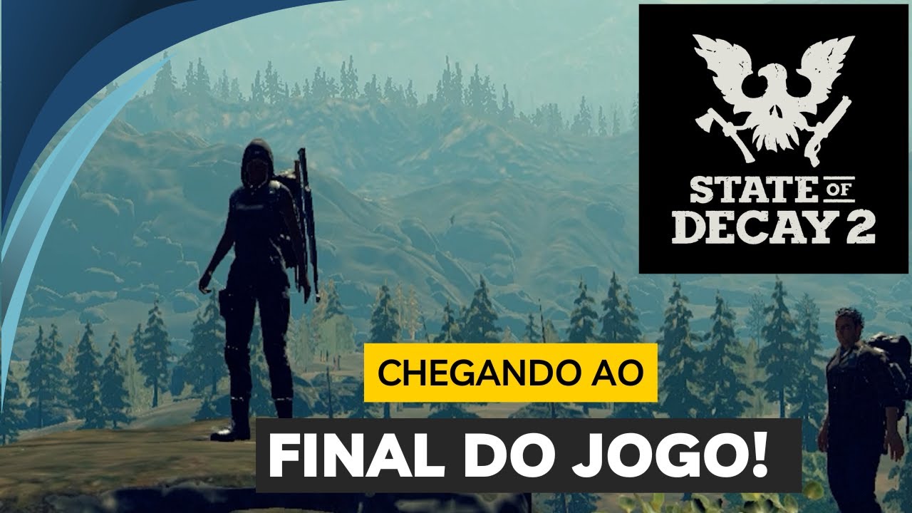 STATE OF DECAY 2: TUTORIAL E DICAS  - ÚLTIMAS MISSÕES / MUDANDO DE MAPA!