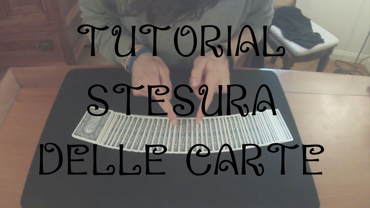 COME STENDERE LE CARTE - TUTORIAL 1#