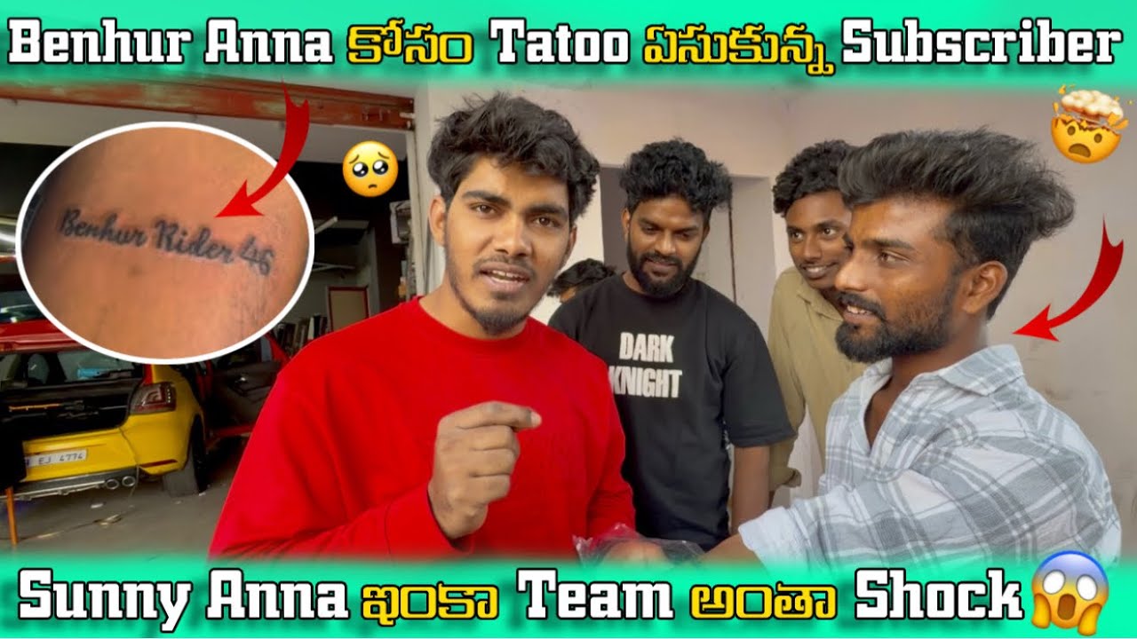 Benhur Anna కోసం Tattoo 🥺ఏసుకున్న Subscriber😱Sunny Anna ఇంకా Team అంతా Shock 😮 