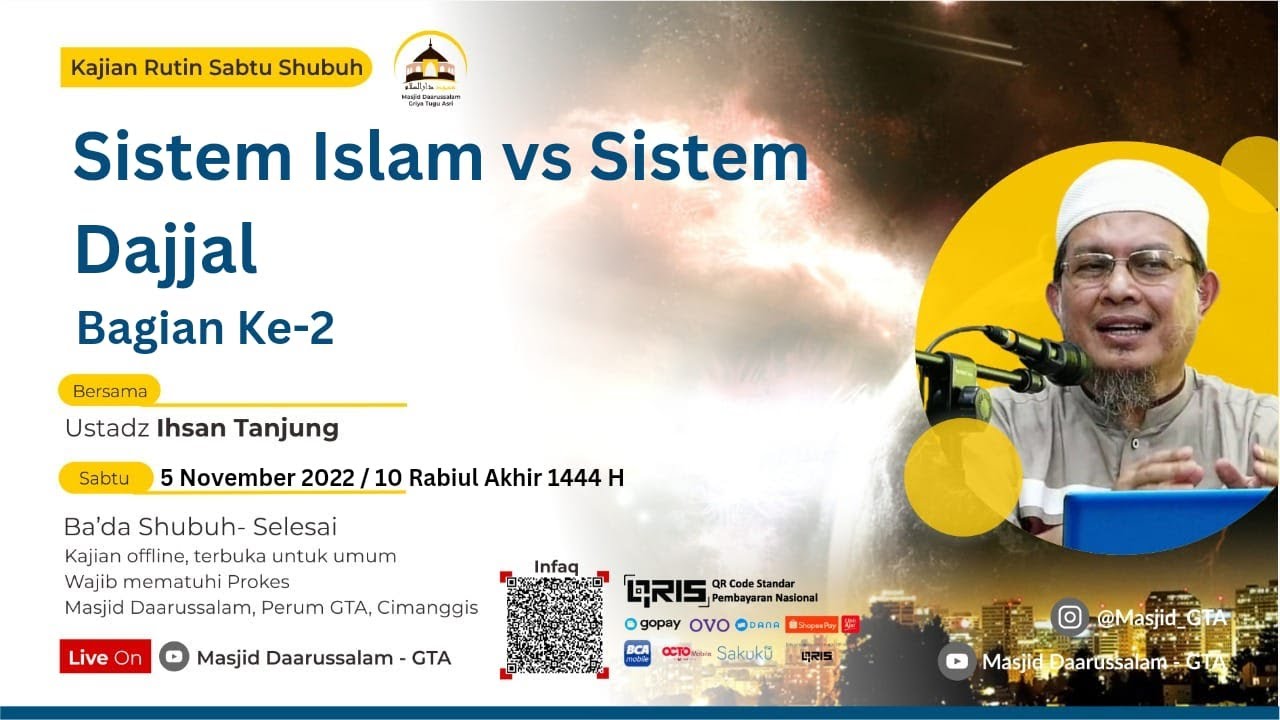 Sistem Islam vs Sistem Dajjal Bagian Ke-2 | Ust. Ihsan Tanjung | Kajian Sabtu Shubuh