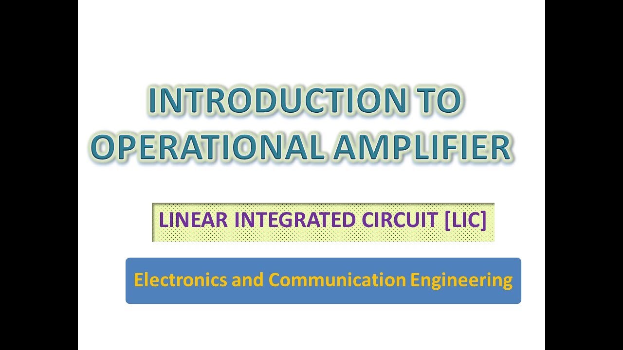 Introduction to OP-AMP