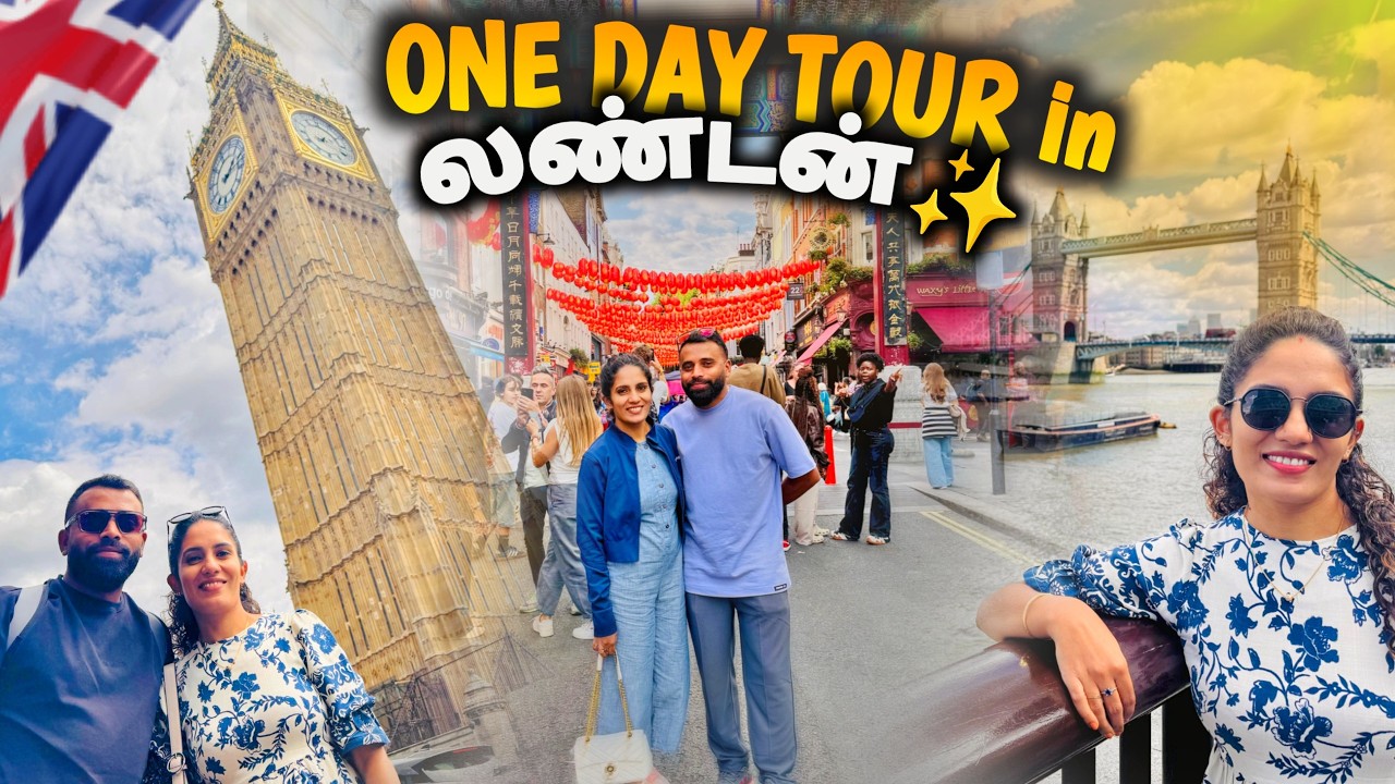 One day tour in London|London Travel Vlog Tamil|Part 1|Tourist Place in London UK Tour @Nthuligal