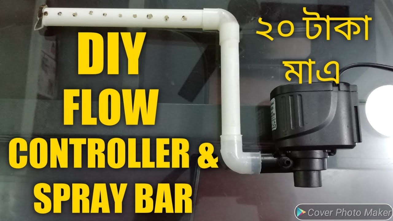 DIY BEST cheap water flow controller & spray bar