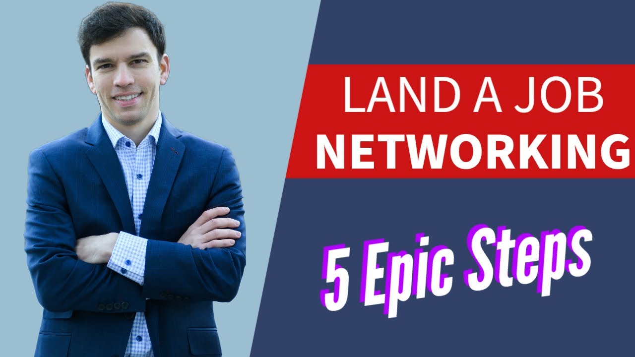 How to Land a Job Through Networking