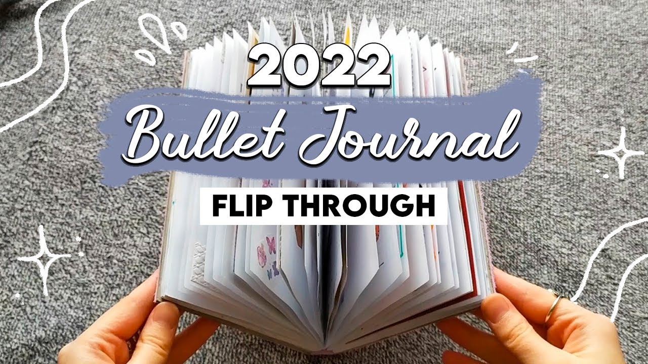 My 2022 Bullet Journal Flip Through | no talking