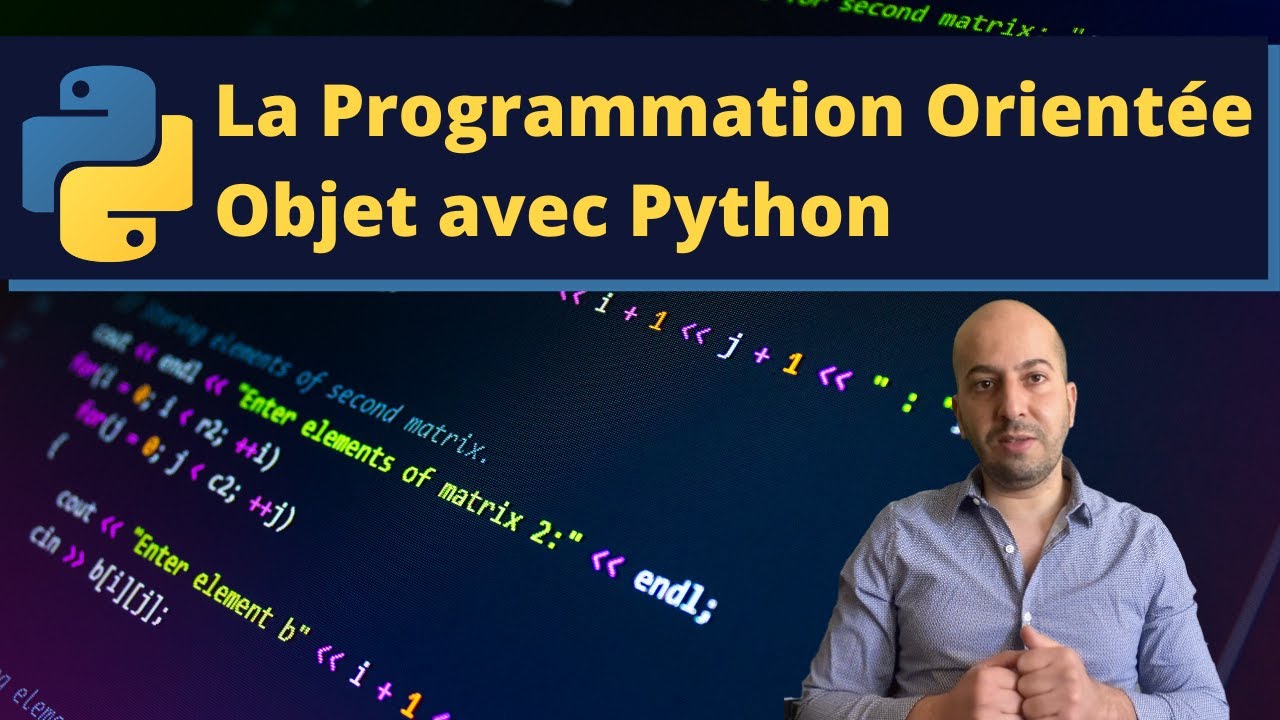 Comprendre la Programmation Orientée Objet avec Python