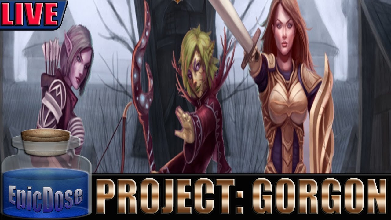 Project: Gorgon - Noob Gameplay - Early Access - LIVE!