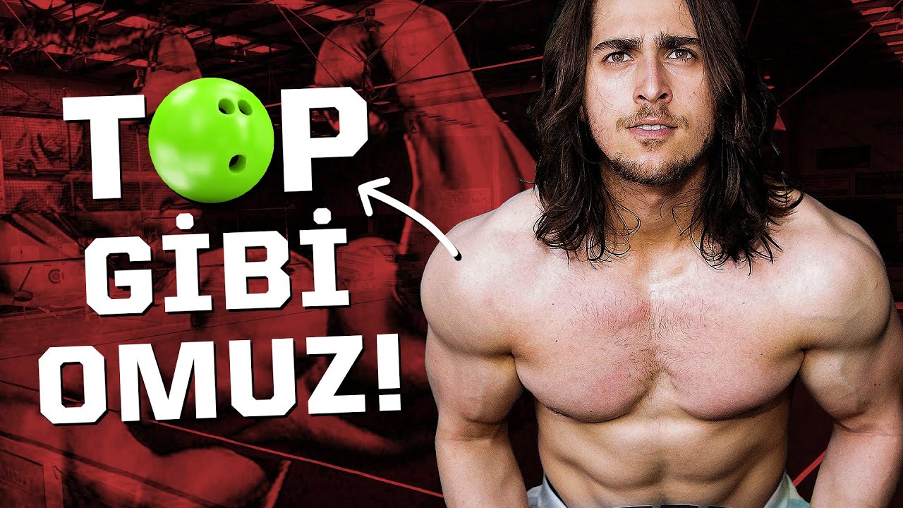 Omuzlarını Bowling Topu Gibi Yap! (En iyi Omuz Kası Hareketleri!)