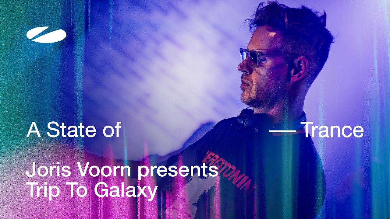 Joris Voorn presents Trip To Galaxy [ASOT 1240]